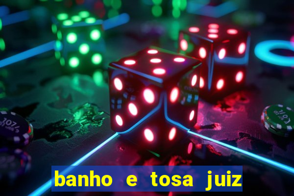 banho e tosa juiz de fora